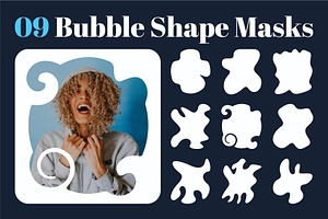 09 Bubble Shape Masks