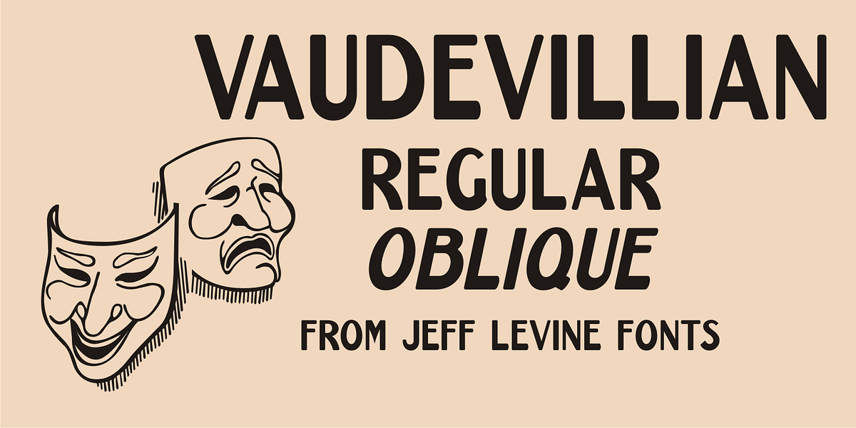 Vaudevillian JNL, a Font by Jeff Levine Fonts