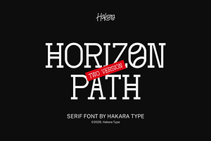 Horizon Path – Modern Serif Font
