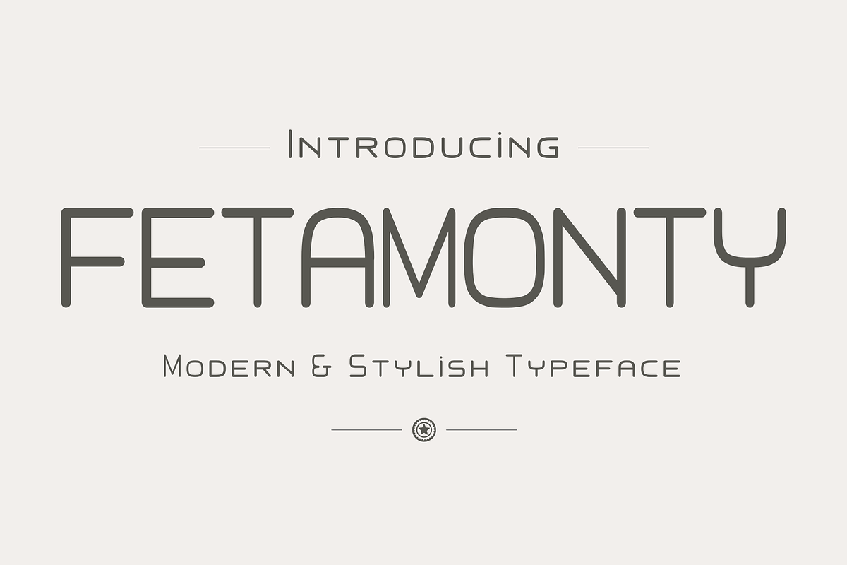 Fetamonty - Modern Typeface, a Sans Serif Font by Made by Cap (Photo 1 of 5)