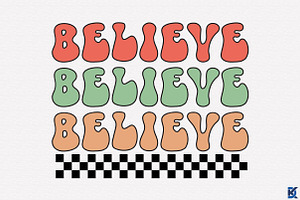 Retro Believe Svg