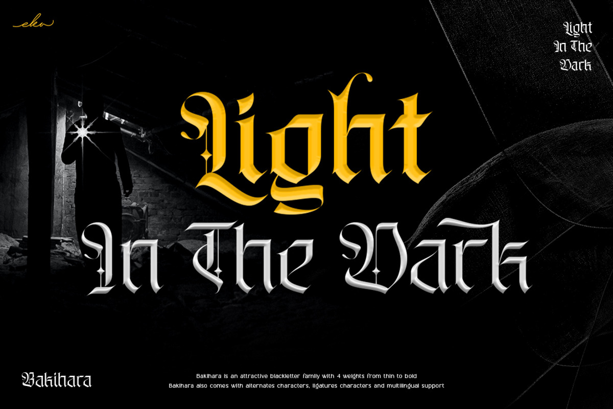 Bakihara - Blackletter Font Family, a Blackletter Font by Ekahermawan (Photo 4 of 13)