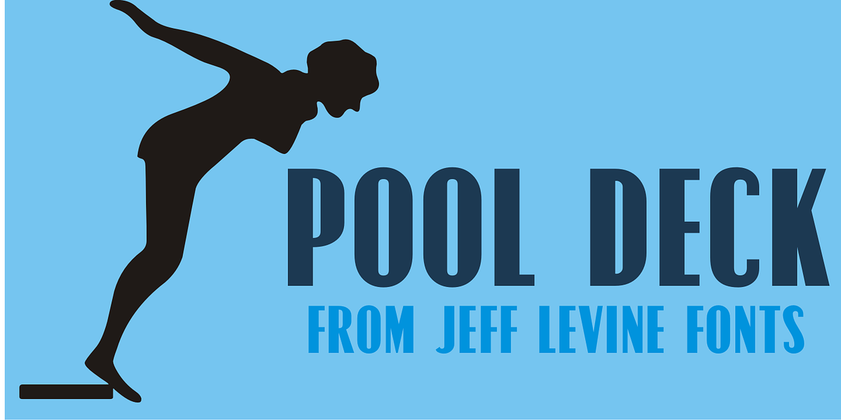 Pool Deck JNL, a Sans Serif Font by Jeff Levine Fonts