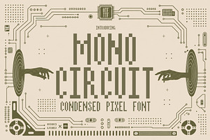 Mono Circuit - Condensed Pixel Font