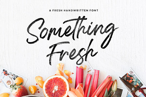 Something Fresh, a Script Font by Greg Nicholls