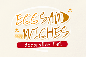 Egg Sandwiches Decorative Font