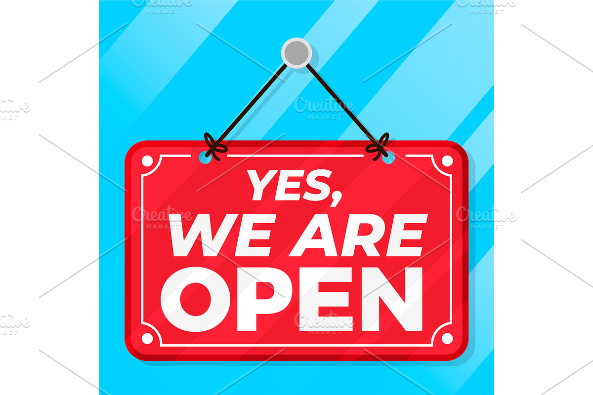 Yes, We Are Open Sign, an Illustration by MISS CHATZ