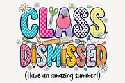 Class Dismissed Png, Last Day of, a Work Illustration by Sublimation Artist (Thumbnail 1 of 9)