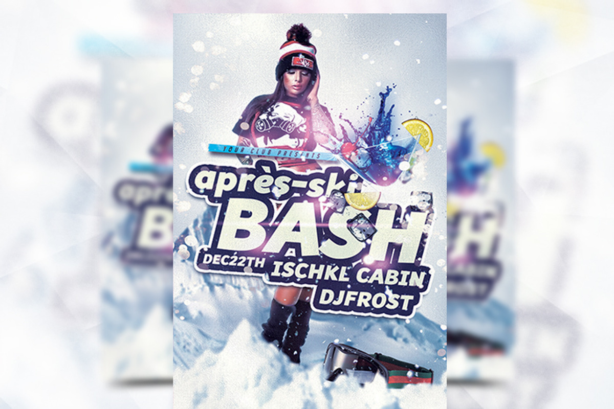 Apres-Ski Bash Party Flyer Template, a Flyer Template by Flyermarket (Photo 1 of 3)