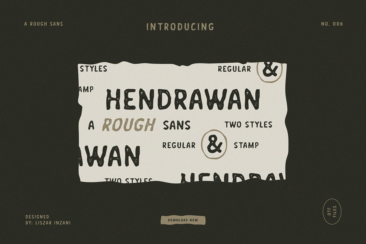 Hendrawan: A Rough Sans, a Sans Serif Font by Liszar Inzani (Photo 1 of 6)
