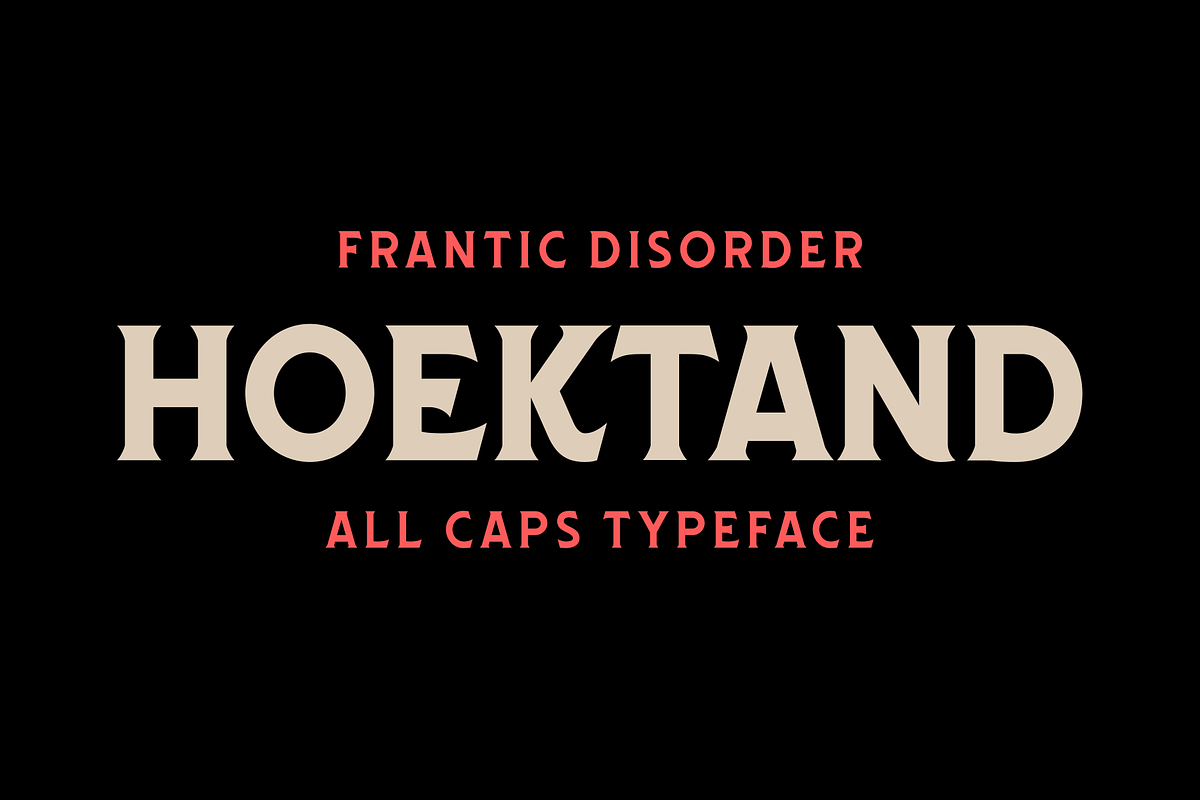Hoektand Typeface, a Serif Font by Frantic Disorder (Photo 1 of 6)