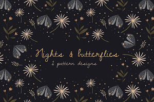 Nights & butterflies