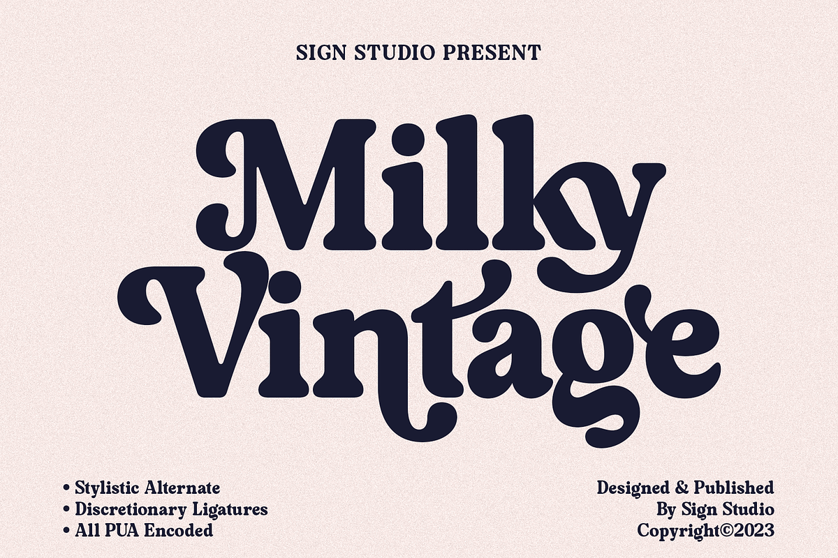 Milky Vintage, a Serif Font by Sign Studio (Photo 1 of 15)