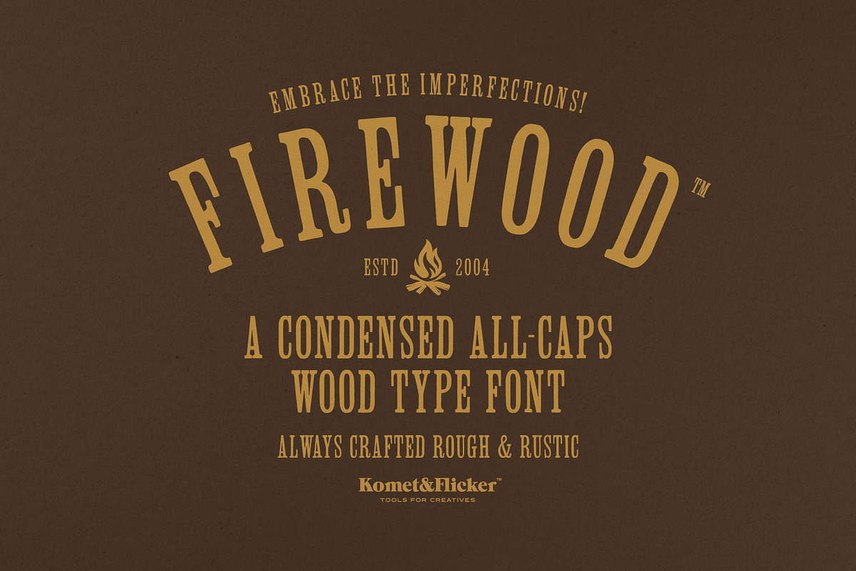 FIREWOOD - A Wood Type Style Font, a Serif Font by Komet & Flicker (Photo 1 of 14)