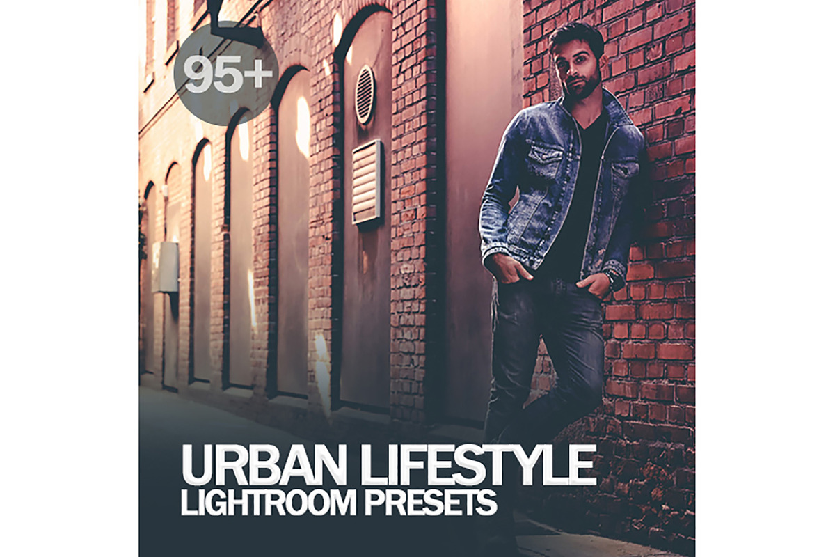 Urban Lifestyle lightroom Presets