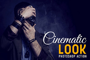 Cinematic Look Photoshop Action, an Action Add-On by CraftingStudio