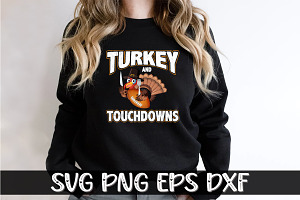 Turkey And Touchdowns Thanksgiving