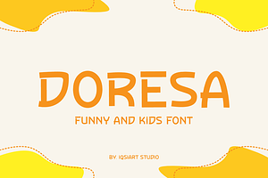 Doresa - Funny Font, a Sans Serif Font by Iqsiart Studio