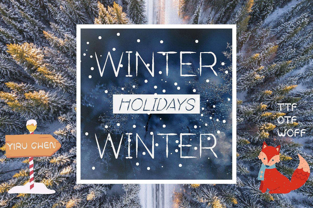 Winter Holidays Sans Serif Font, a Sans Serif Font by Yiru Chen Studio (Photo 1 of 15)