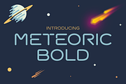 Meteoric Bold Font, a Sans Serif Font by Nuno Dias (Thumbnail 1 of 6)