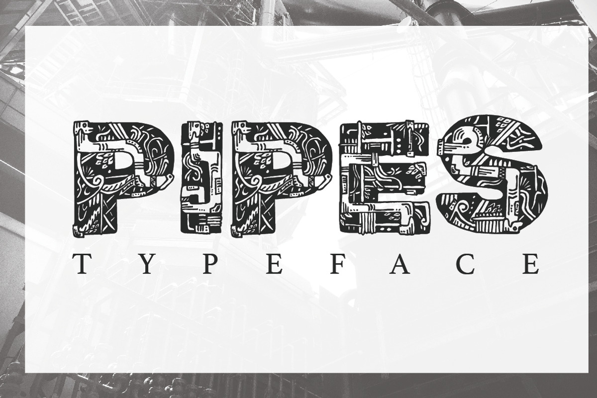 Pipes, a Font by Macaroni Mayhem (Photo 1 of 4)