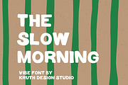 The Slow Morning / Bold Font Sript, a Script Font by KruthDesign (Thumbnail 1 of 10)