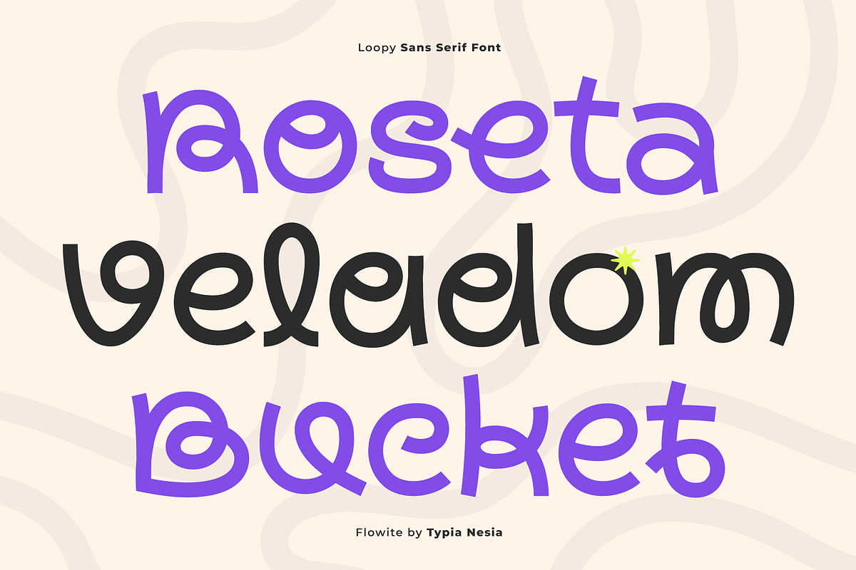 Flowite - Modern Loopy Sans Font, a Sans Serif Font by Typia Nesia (Photo 7 of 9)