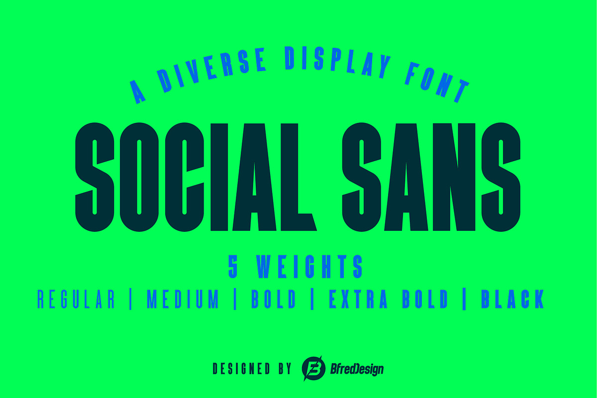 SOCIAL SANS - Bold Display Font, a Sans Serif Font by BfredDesign (Photo 1 of 8)