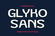 Glyko Sans - Display Sans Serif