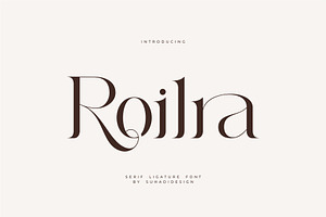 Roilra - Serif Ligature Font
