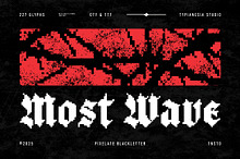 Most Wave - Pixelate Blackletter