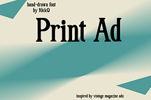 Print Ad Hand Drawn Font