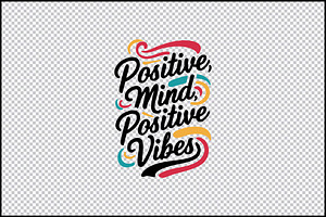 Positive Mind Positive Vibes SVG, an Object Graphic by BeeCraftR