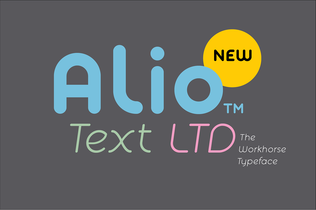 Alio™ Text LTD-Workhorse Sans Serif