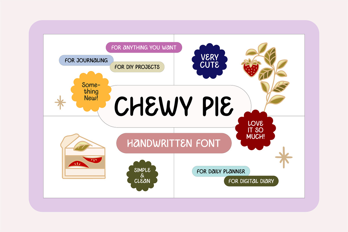 CHEWY PIE - Cute Handwritten Font, a Handwritten Font by Artflorara (Photo 1 of 12)