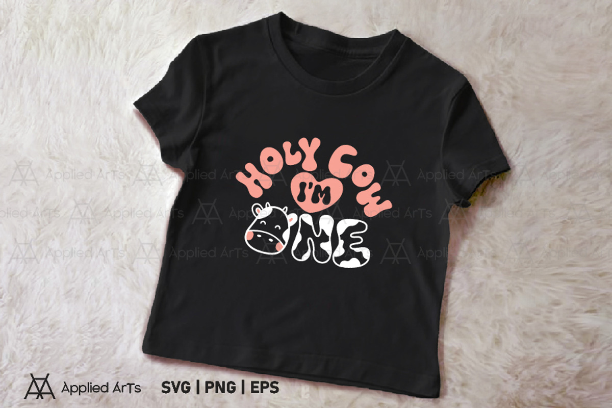 Holy Cow I'm One SVG, First Birthday, an Object Graphic by Applied Arts (Photo 3 of 3)
