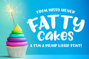Fattycakes: a plump & fun font, a Font by Missy Meyer (Thumbnail 1 of 6)