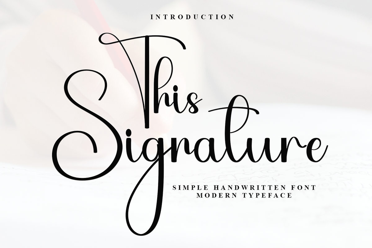 This Signature, a Handwritten Font by FreshTypeINK (Photo 1 of 7)