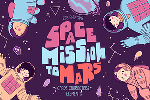 Space Mission To Mars - Space Travel