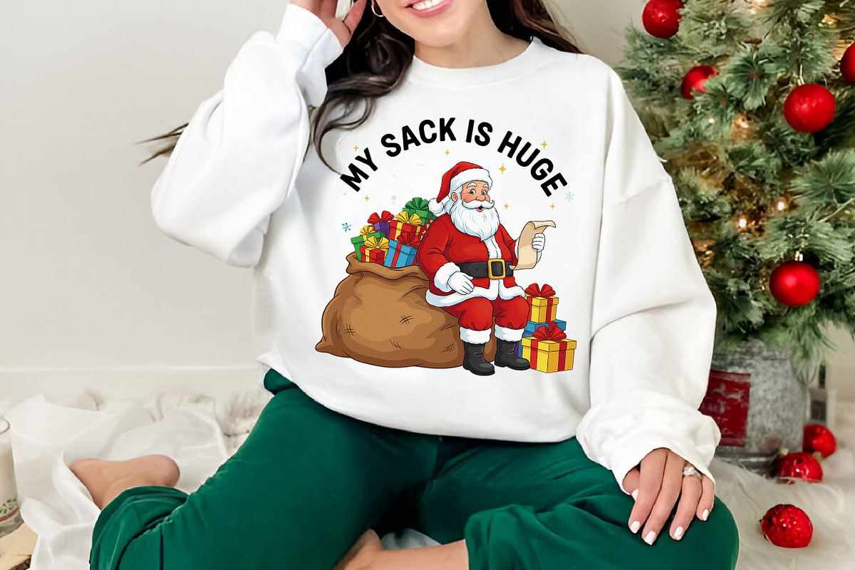 My Sack is Huge Funny Christmas PNG, an Illustration by Canvas Craft (Photo 3 of 6)