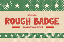 ROUGH BADGE – Classic Display Font