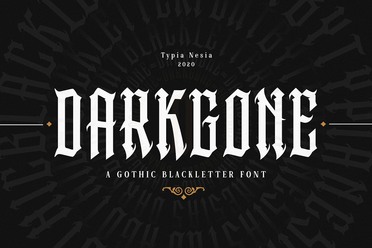 Darkgone Blackletter, a Blackletter Font by Typia Nesia (Photo 1 of 10)