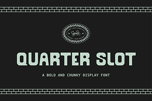 Quarter Slot Display Font
