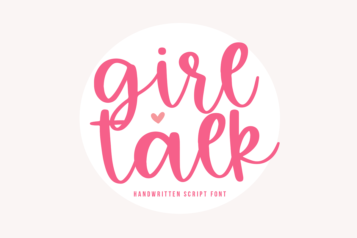 Girl Talk | Handwritten Script Font, a Script Font by KA Designs (Photo 1 of 11)