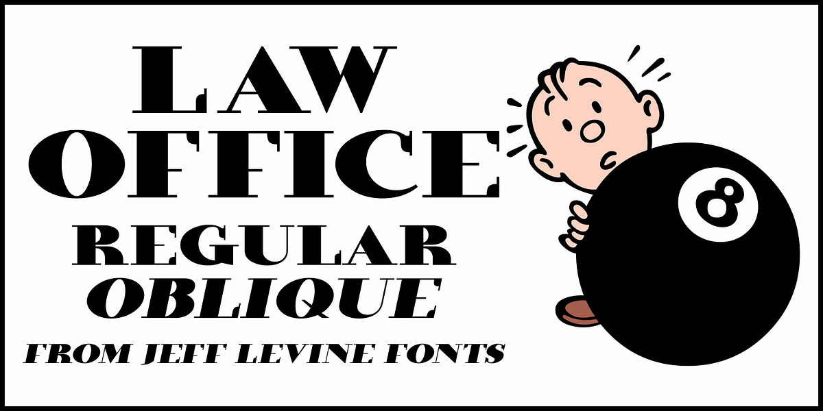 Law Office JNL, a Font by Jeff Levine Fonts (Photo 1 of 5)