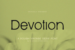 Devotion - Rough Serif, a Serif Font by Alpaprana