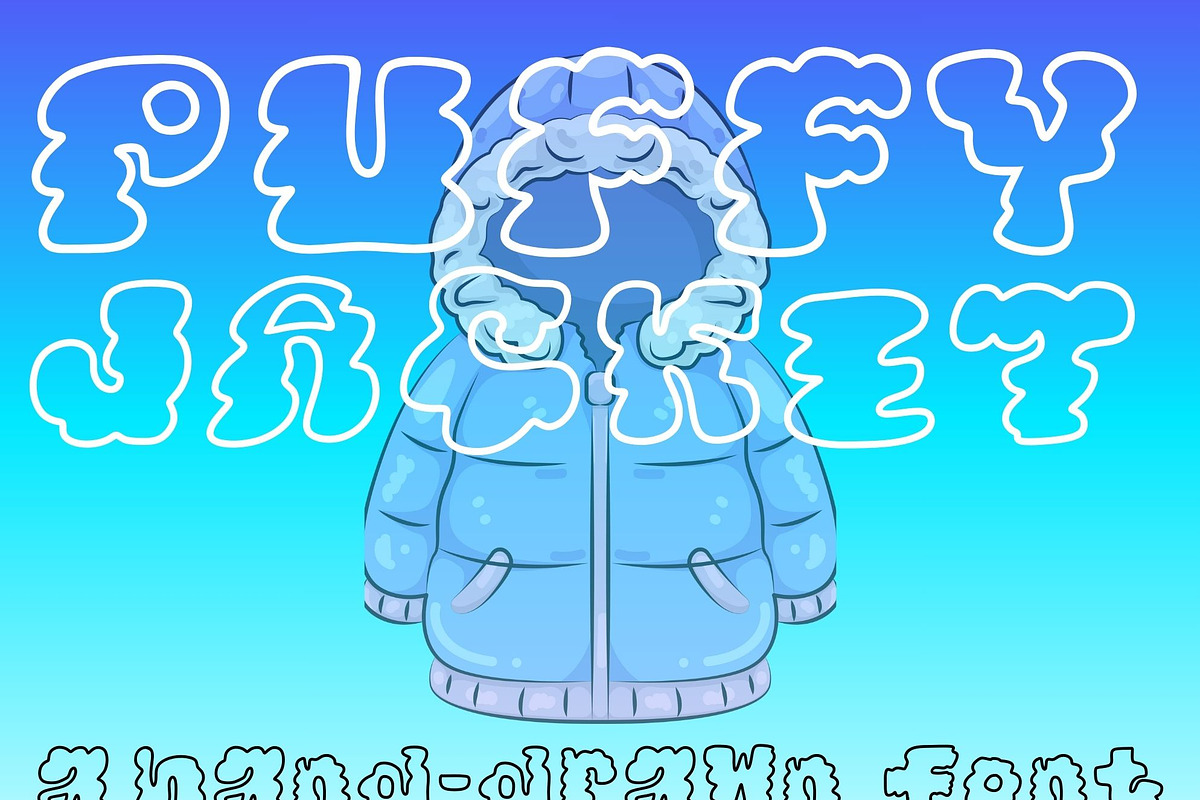 Puffy Jacket a hand-drawn puffy font, a Handwritten Font by Eryn Rose Design (Photo 4 of 18)