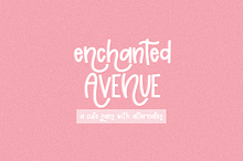 Enchanted Avenue Sans