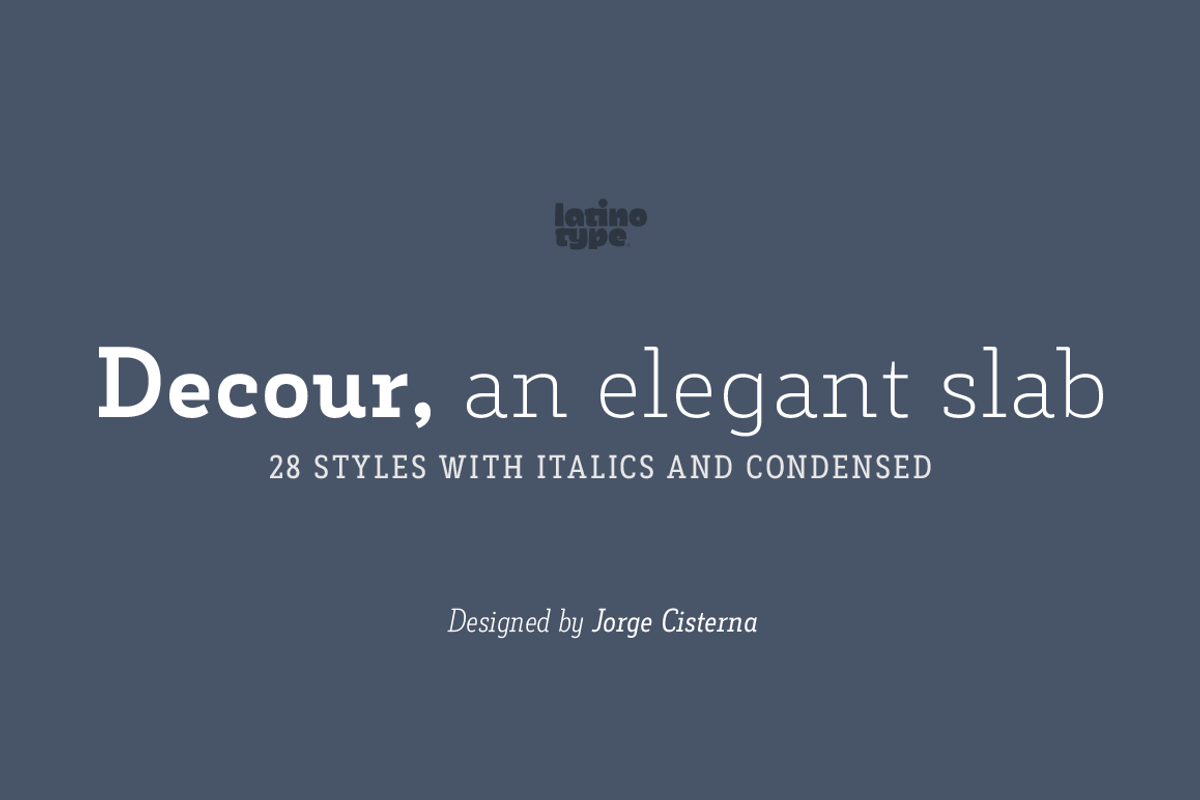 Decour, a Slab Serif Font by Latinotype (Photo 1 of 5)