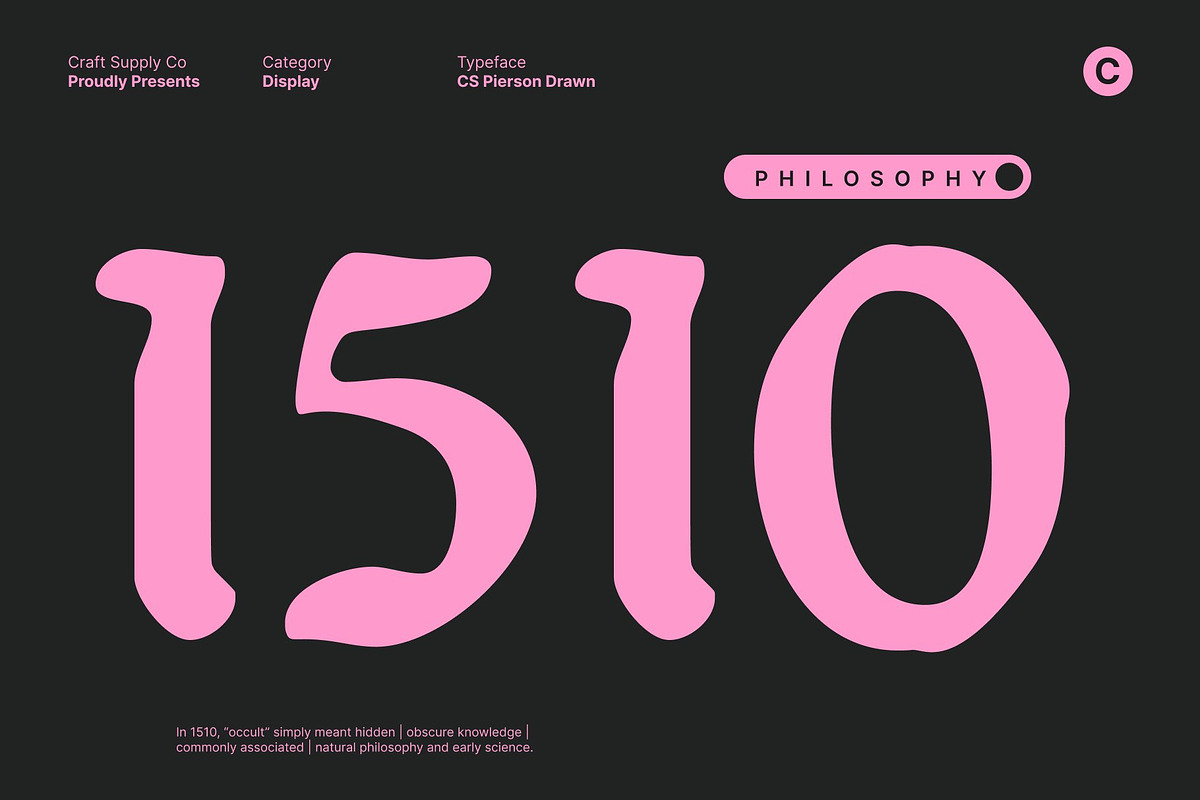 CS Pierson Drawn, a Blackletter Font by Craft Supply Co. (Photo 6 of 8)